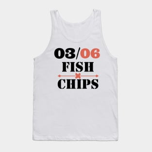 June 3rd, fish x chips Tank Top